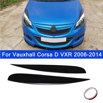 Automobilių Apsaugos Vadovas Šviesos Lempos Antakių Vokų Apdailos Dangtelis priekinio Žibinto Įklija, Vaux Vauxhall Corsa D VXR 2006-2014