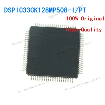 DSPIC33CK128MP508-I/PT Skaitmeniniai Signalų Procesoriai ir Valdikliai Naujas Originalus