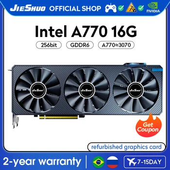JIESHUO LNTEL A770 16GB vaizdo grafikos plokštė GDDR6 GPU 256BIT PCI-E4.0 a770 16g pritaikyti prie kompiuterio darbalaukio žaidimai Office KAS RVN